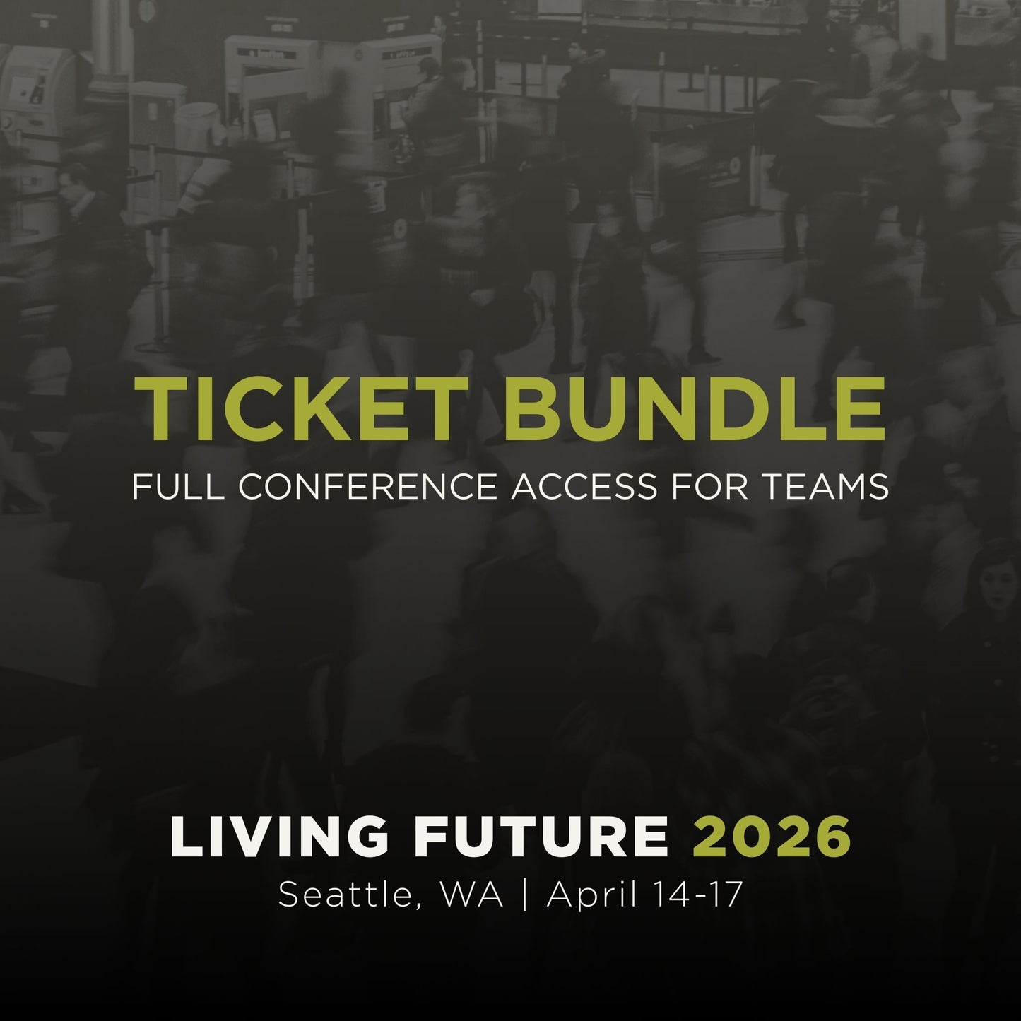 Living Future 2026 Firm Bundle