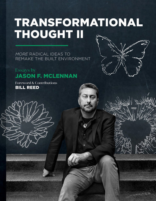 Thought leadership for the built environment, book by Jason F. McLennan