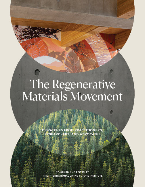 Regenerative materials, regenerative products, climate health, climate crisis solutions, affordable house, built environment, social justice, environmental justice