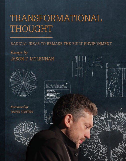 Thought leadership for the built environment, book by Jason F. McLennan